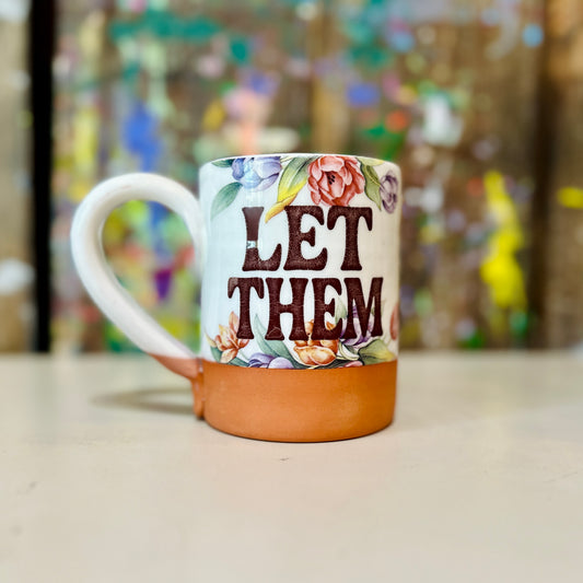Let Them Mug