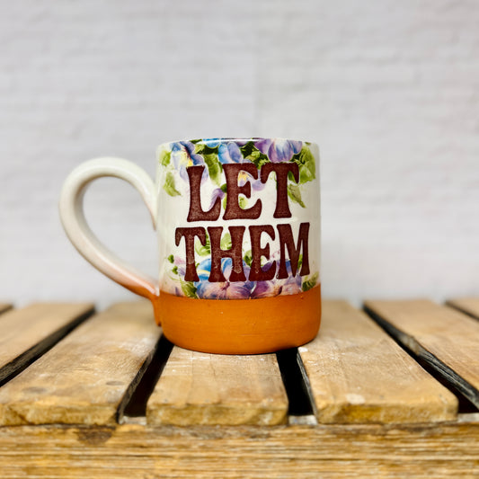 Let Them Mug