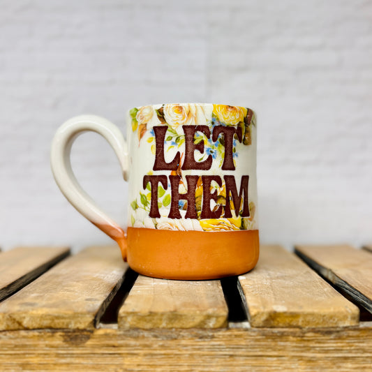 Let Them Mug